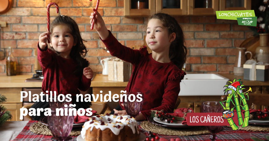 Platillos navideños tradicionales adaptados para niños